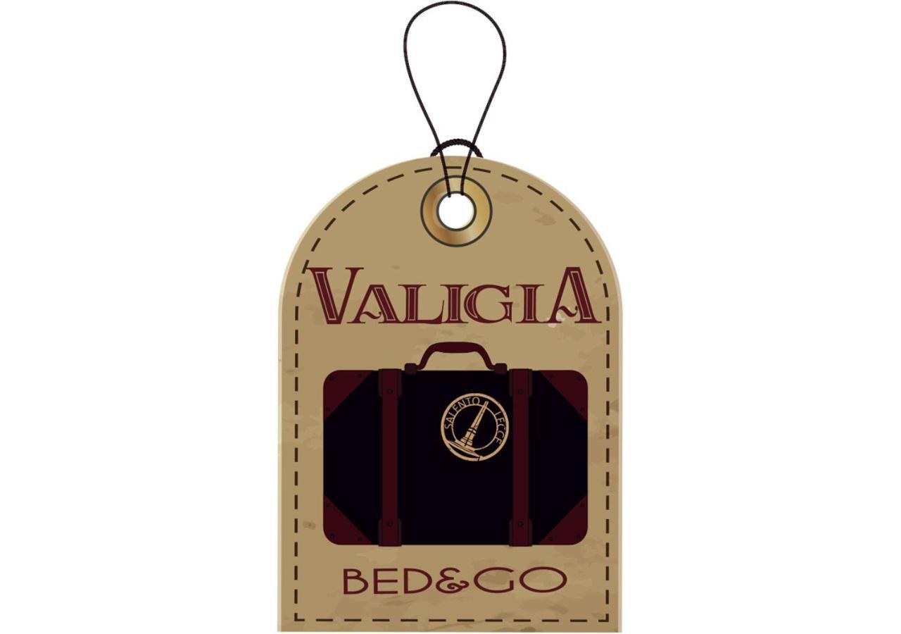 Готель Bed&Go -Valigia Лечче Екстер'єр фото
